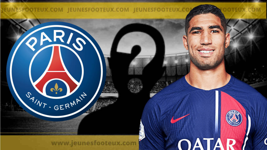 PSG : voilà la future doublure de Hakimi au Paris SG, Campos l'adore !