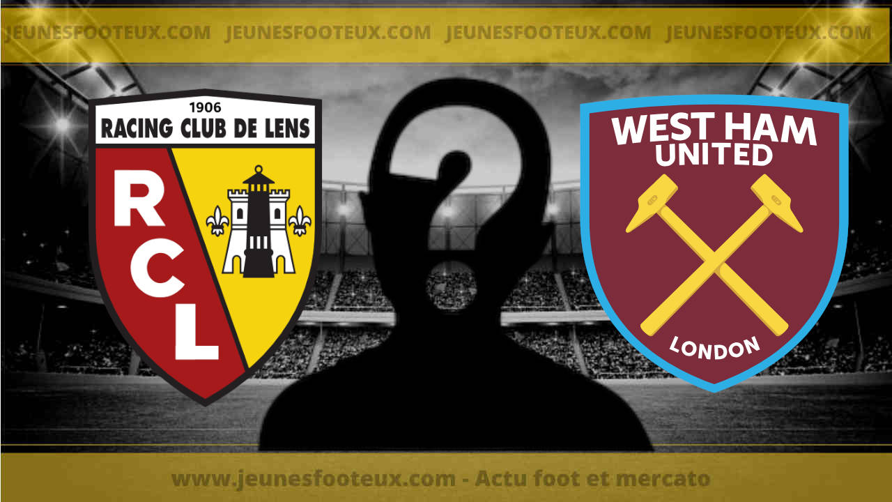 RC Lens : 55M€, merci West Ham ?