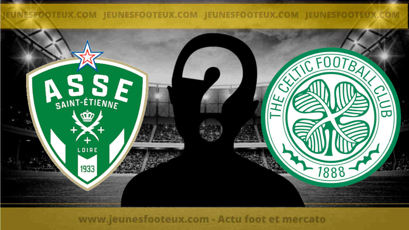 ASSE : le Celtic Glasgow va chiper une pépite à l'AS Saint-Etienne !