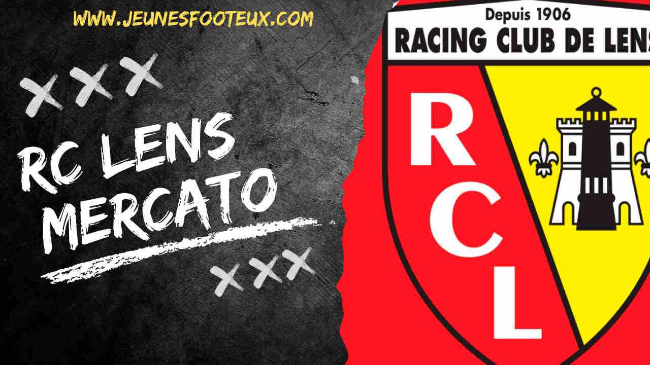 Mercato : 32 millions, le RC Lens assure !