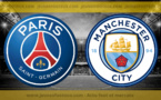 PSG - Manchester City : un choc stratosphérique à ne pas louper !