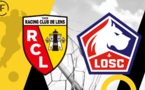 RC Lens - LOSC, la date et l'horaire du derby enfin connus !